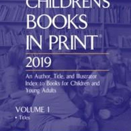 Childrens Books In Print 2019