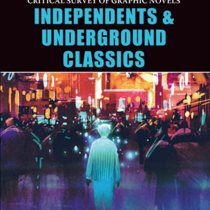 Independents and Underground Classics