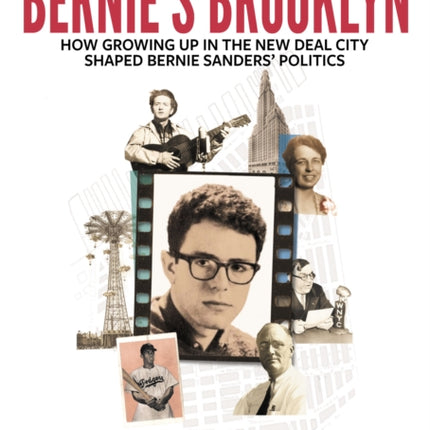 Bernie's Brooklyn: How Growing Up in the New Deal