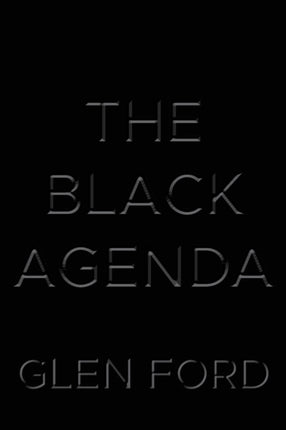 The Black Agenda