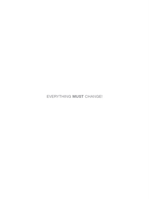 Everything Must Change!: The World after Covid-19