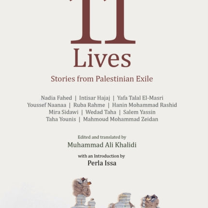 Eleven Lives: Stories from Palestinian Exiles