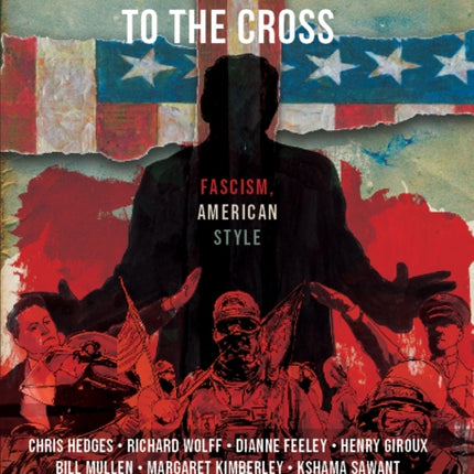 From the Flag to the Cross