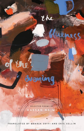 The Blueness of the Evening: Selected Poems of