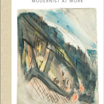 Becoming John Marin: Modernist at Work