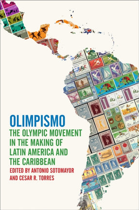 Olimpismo: The Olympic Movement in the Making of