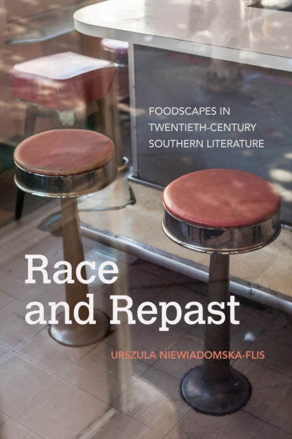Race and Repast: Foodscapes in Twentieth-Century