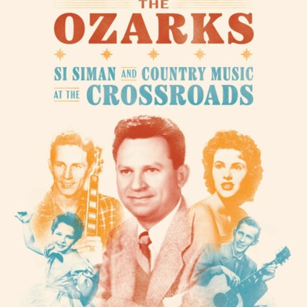 Broadcasting the Ozarks: Si Siman and Country