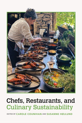 Chefs Restaurants and Culinary Sustainability