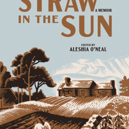 Straw in the Sun
