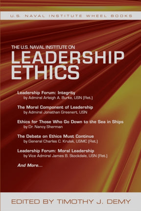 The U.S. Naval Institute on Leadership Ethics: