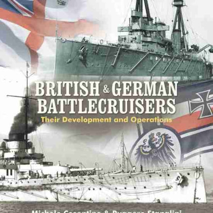 British and German Battlecruisers Their