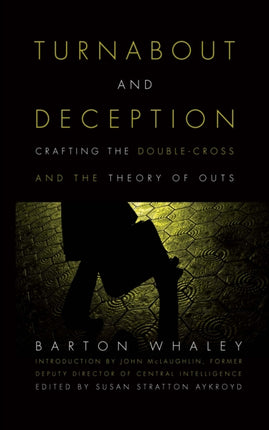 Turnabout and Deception: Crafting the