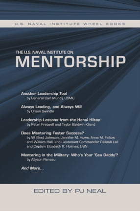 The U.S. Naval Institute on Mentorship: U.S.