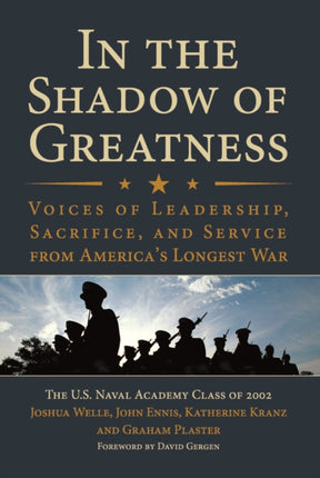 In the Shadow of Greatness: Voices of Leadership,