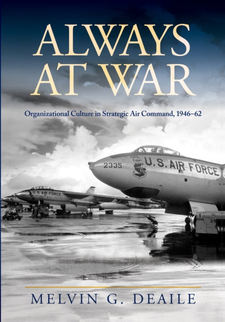 Always at War: Organizational Culture in