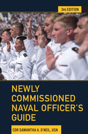 Newly Commissioned Naval Officers Guide