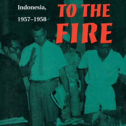 Feet to the Fire: CIA Covert Operations in