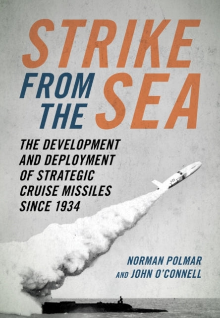 Strike from the Sea: The Development and