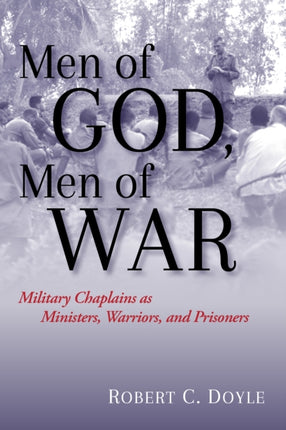 Men of God Men of War