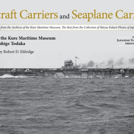 Aircraft Carriers and Seaplane Carriers: Selected