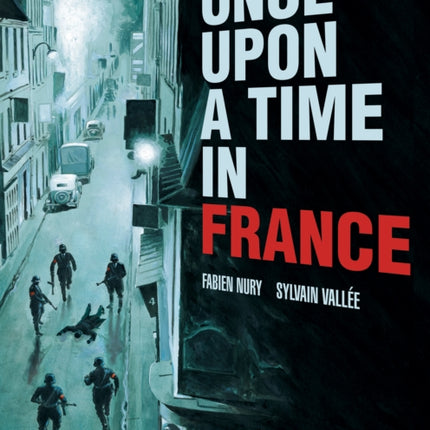 Once Upon a Time in France