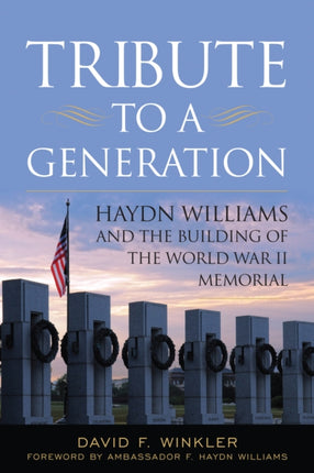 Tribute to a Generation: Haydn Williams and the