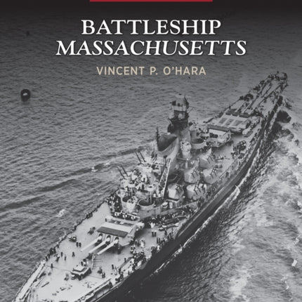 Battleship Massachusetts: Naval History Special