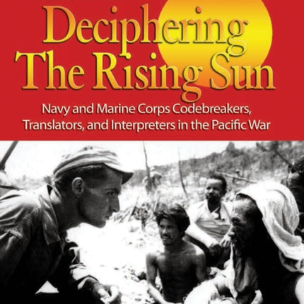 Deciphering the Rising Sun: Navy and Marine Corps