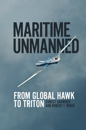 Maritime Unmanned: From Global Hawk to Triton