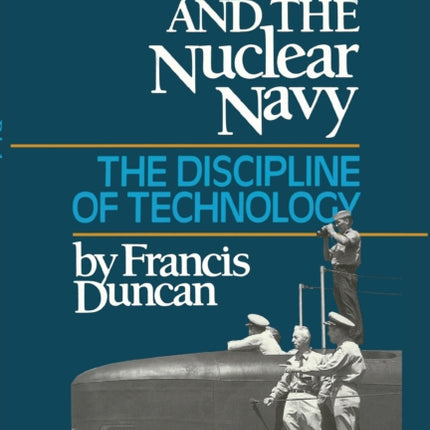 Rickover and the Nuclear Navy