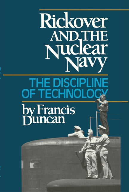 Rickover and the Nuclear Navy