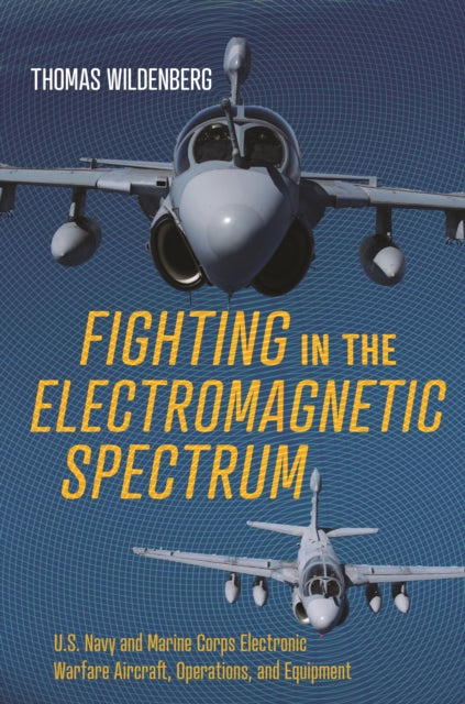 Fighting in the Electromagnetic Spectrum: U.S.