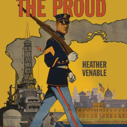 How the Few Became the Proud