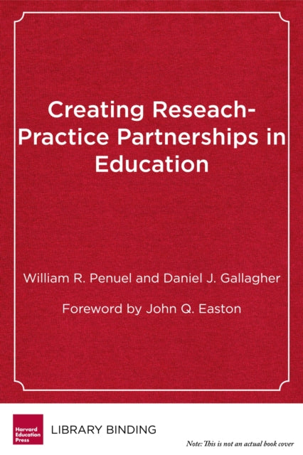 Creating Research-Practice Partnerships in