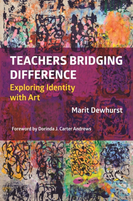 Teachers Bridging Difference: Exploring Identity