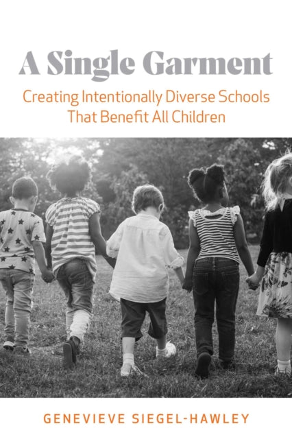 A Single Garment: Creating Intentionally Diverse