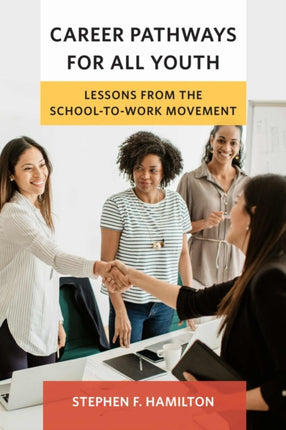 Career Pathways for All Youth: Lessons from the