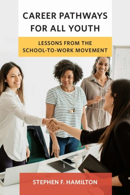 Career Pathways for All Youth: Lessons from the