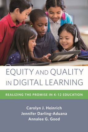 Equity and Quality in Digital Learning: Realizing