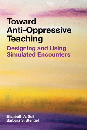 Toward Anti-Oppressive Teaching: Designing and