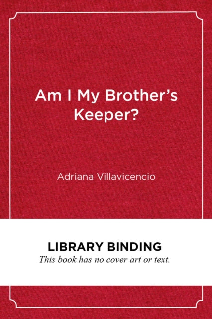 Am I My Brother's Keeper?: Educational