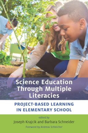 Science Education Through Multiple Literacies: