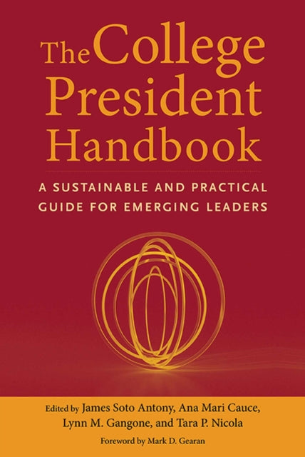 The College President Handbook: A Sustainable and