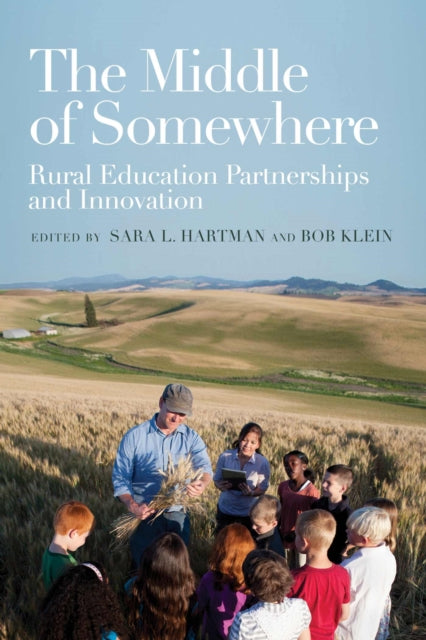 The Middle of Somewhere: Rural Education