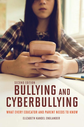 Bullying & Cyberbullying: What Every Educator and