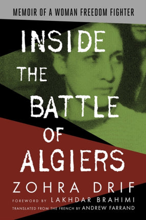 Inside the Battle of Algiers: Memoir of a Woman