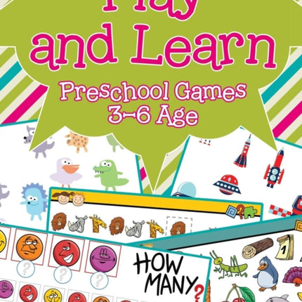 Play and Learn: Preschool Games 3-6 Age
