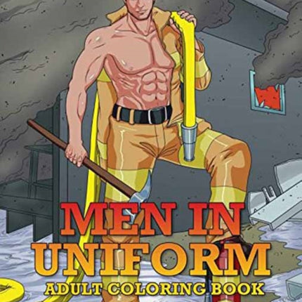 Men in Uniform Adult Coloring Book