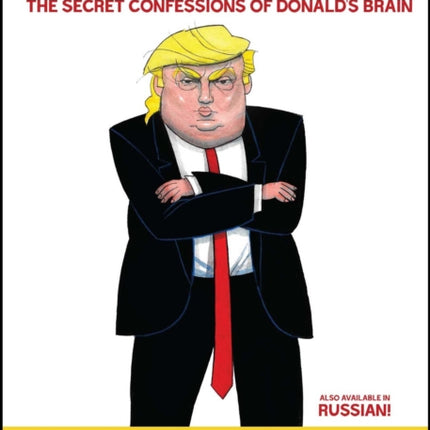 Trumpitude The Secret Confessions of Donalds Brain